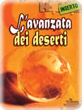 <div class=Note><a href=index.php?method=section&id=57 class=Note>Inserto</a></div>LAVANZATA DEI DESERTI